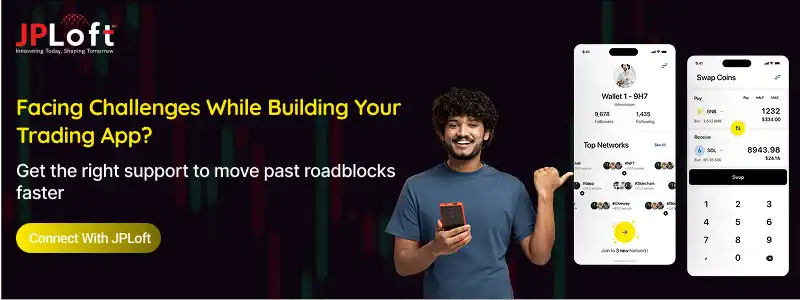 Facing Challenges While Building Your Trading App